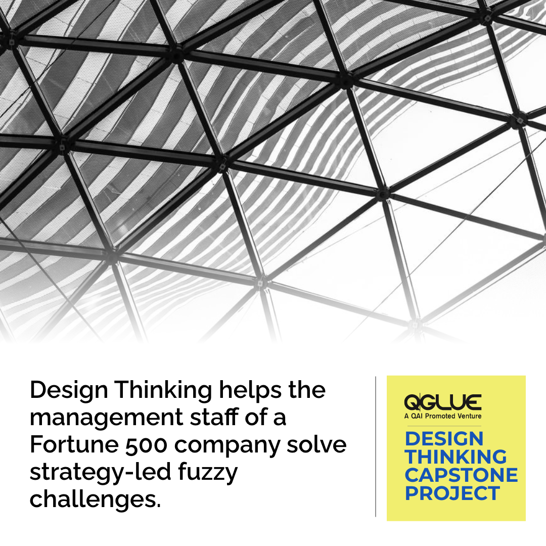 QGLUE Design Thinking Case Study fortune 500